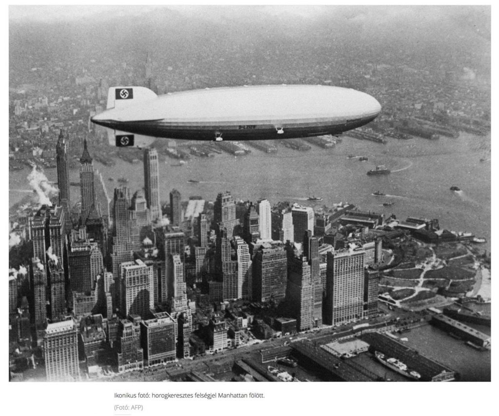 Volt idő, amikor “természetes” volt, ha Manhattan felett átrepült egy horogkeresztes léghajó!